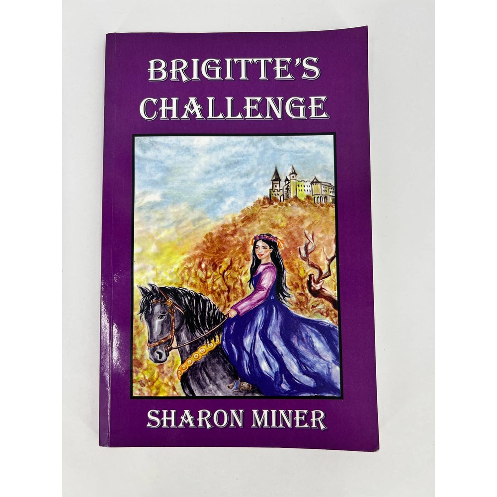 Brigitte's Challenge by Sharon Minor 2007 AUTOGRAPHED Paperback Book